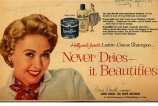 Американска певица Джейн Пауэлл (Jane Powell) уверяет читательницп прошлого века в том, что она использует "только этот" шампунь 